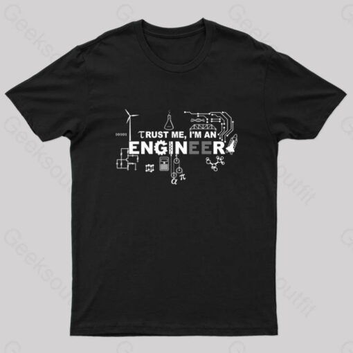 Im an Engineer T-Shirt