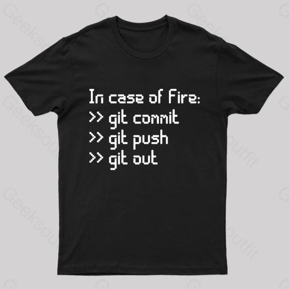 In Case of Fire Nerd T-Shirt In Case of Fire Nerd T-Shirt