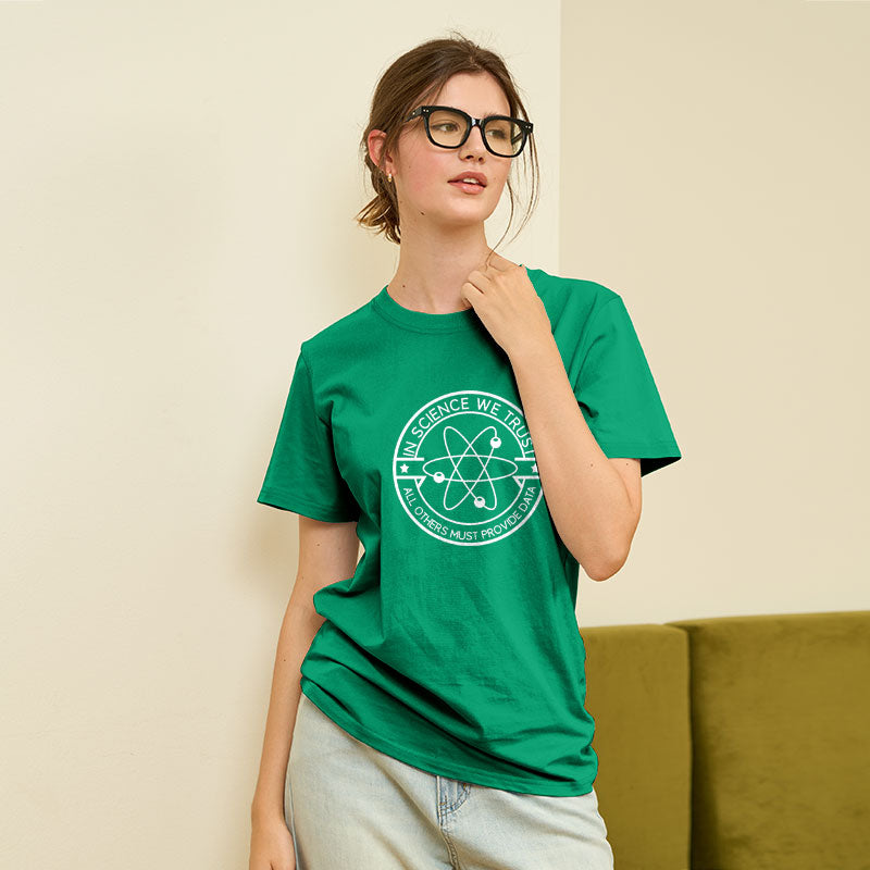 In Science We Trust Geek T-Shirt In Science We Trust Geek T-Shirt