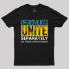 Introverts Unite Separately T-Shirt