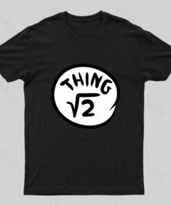 Irrational Things Geek T-Shirt