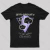 It’s Not Worth The Weight Nerd T-Shirt