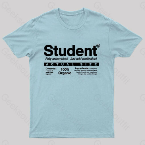 Just Add Motivation Funny Geeks T-Shirt