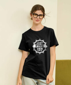Just Fine 137 Geek T-Shirt