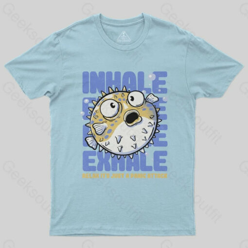 Just a Panic Attack – Funny Fish Sarcasm T-Shirt