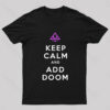 Keep Calm And Add Boom Nerd T-Shirt
