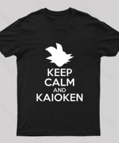 Keep Calm and Kaioken Nerd T-Shirt