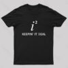 Keepin’ It Real Geek T-Shirt