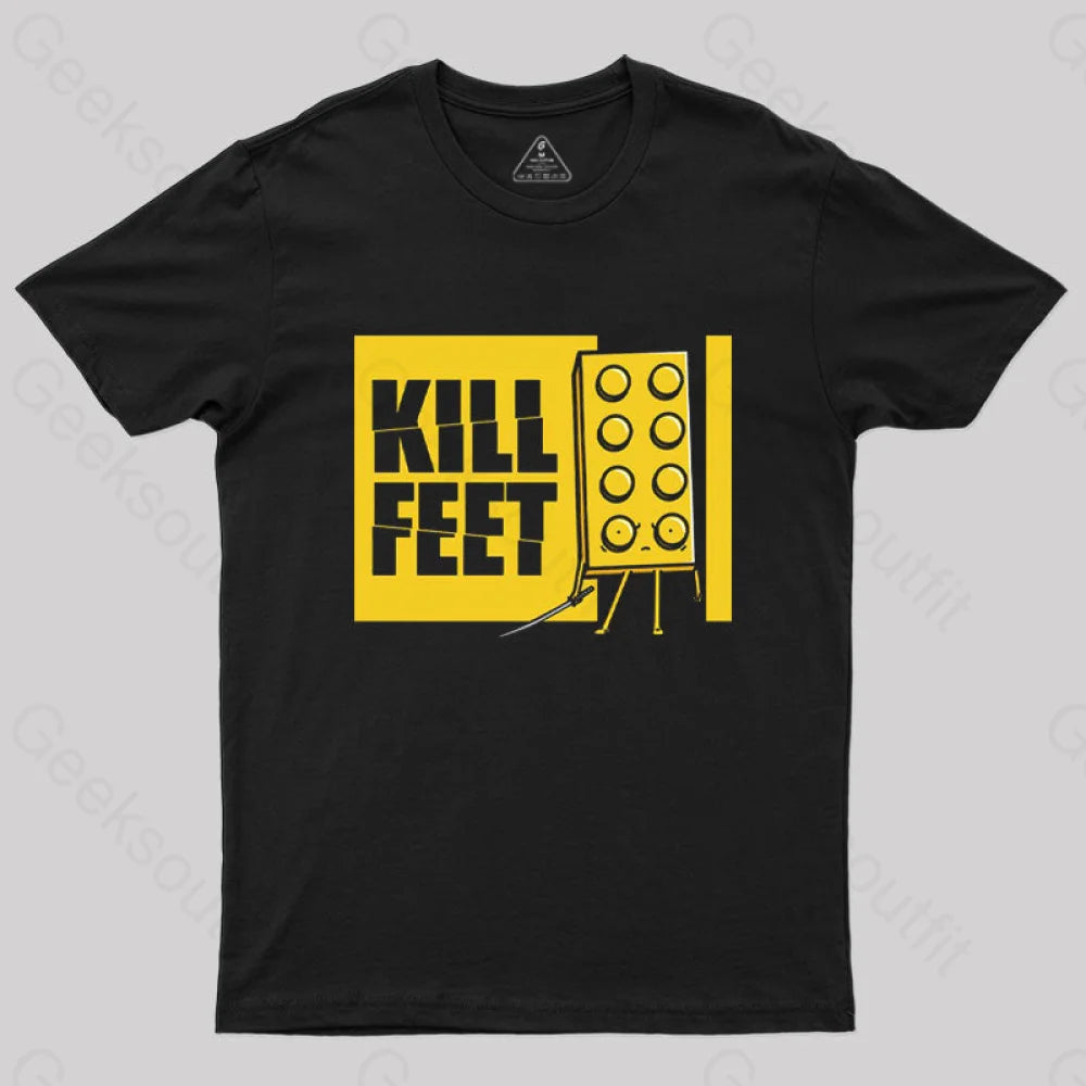 Kill Feet! T-Shirt Kill Feet! T-Shirt