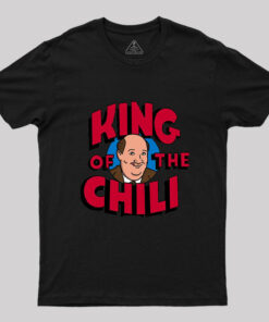 King of the Chili T-Shirt
