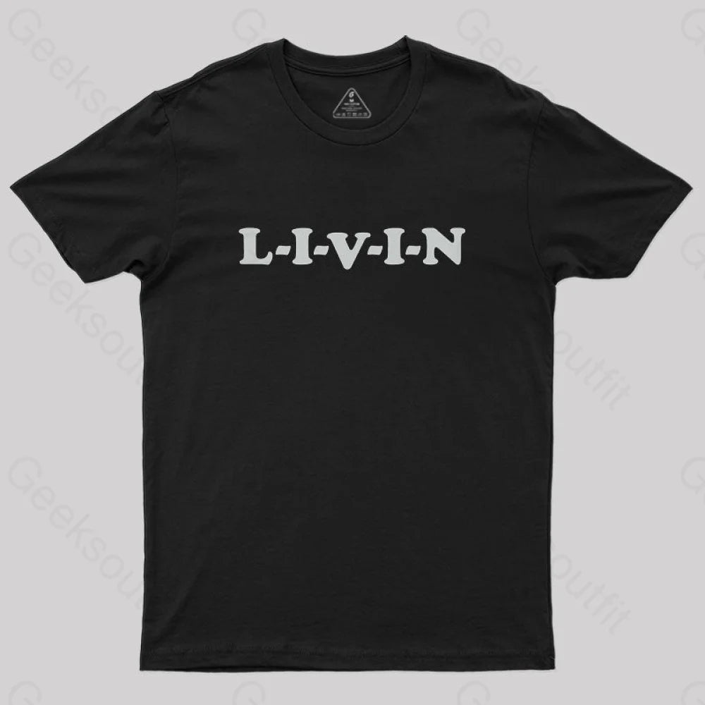 LIVIN T-Shirt LIVIN T-Shirt