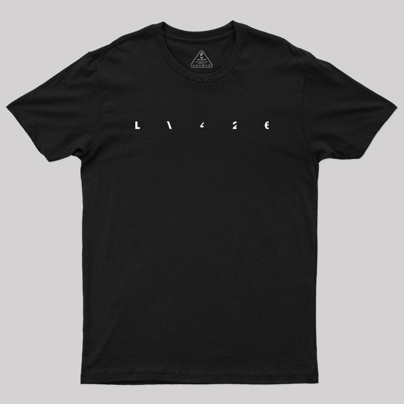 LV 426 Isolation Geek T-Shirt LV 426 Isolation Geek T-Shirt