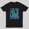 Lack Of Logic T-Shirt