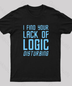 Lack Of Logic T-Shirt
