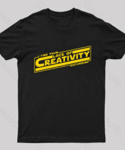 Lack of Creativity Geek T-Shirt