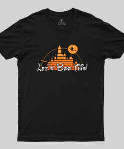 Lets Boo this Geek T-Shirt
