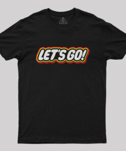 Let’s Go! Geek T-Shirt