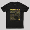 Liber-tea one cup at a time! helldivers Geek T-Shirt
