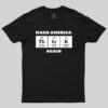 Make America Think Again Geek T-Shirt