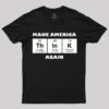 Make America Think Again Science T-Shirt