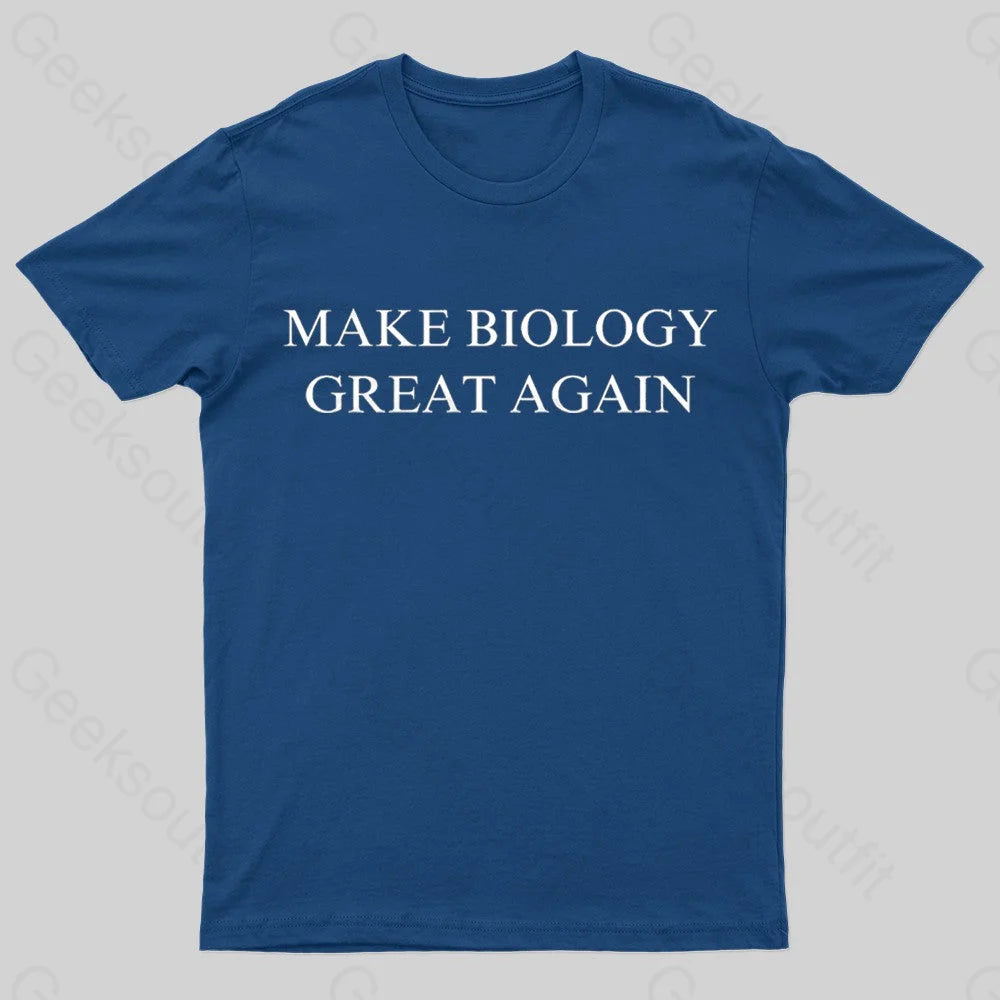 Make Biology Great Again Nerd T-Shirt Make Biology Great Again Nerd T-Shirt