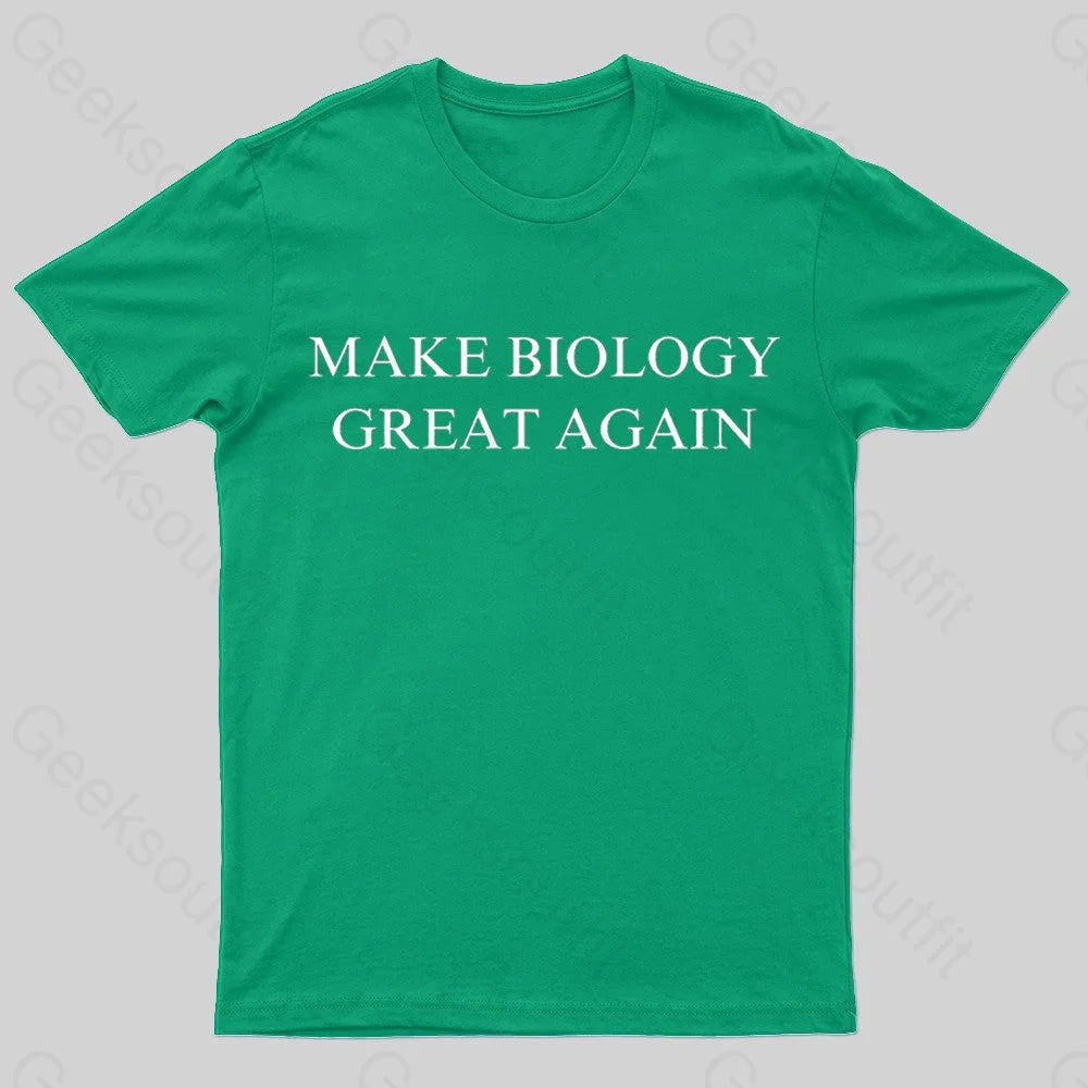 Make Biology Great Again Nerd T-Shirt Make Biology Great Again Nerd T-Shirt