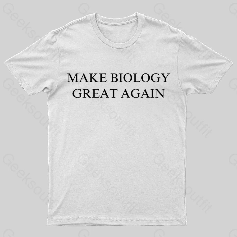 Make Biology Great Again Nerd T-Shirt Make Biology Great Again Nerd T-Shirt