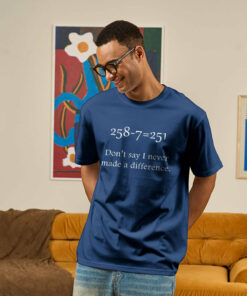 Making a Difference Geek T-Shirt