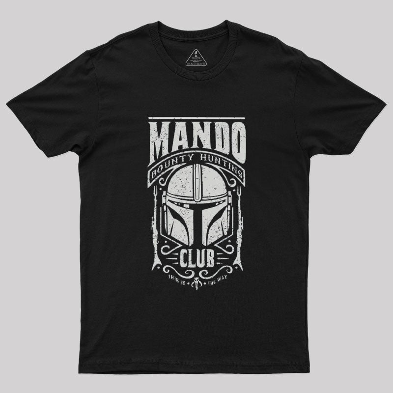 Mando Bounty Hunting Club T-Shirt Mando Bounty Hunting Club T-Shirt