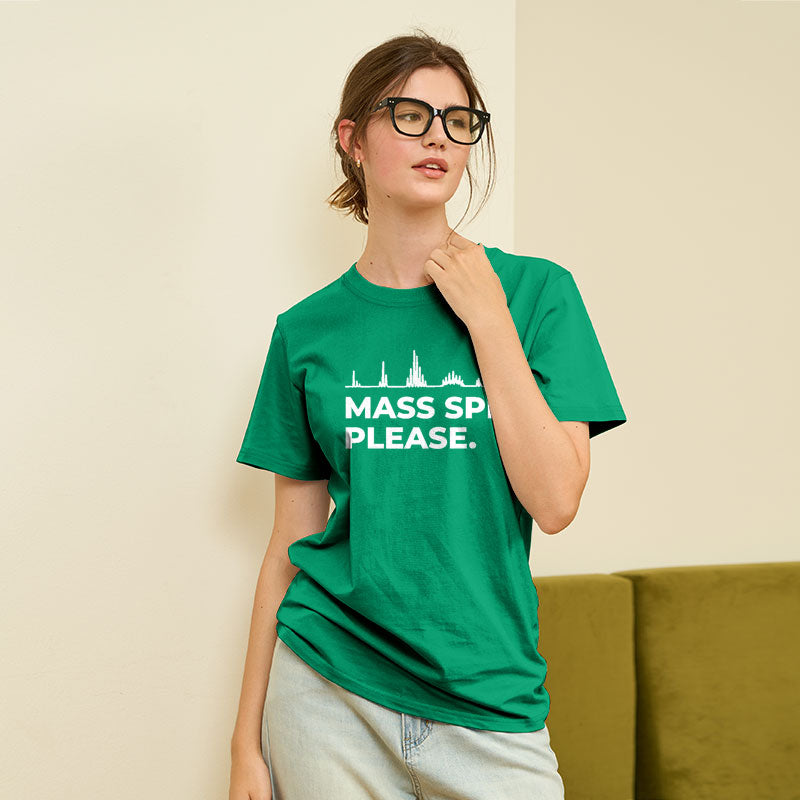 Mass Spec, Please Geek T-Shirt Mass Spec, Please Geek T-Shirt