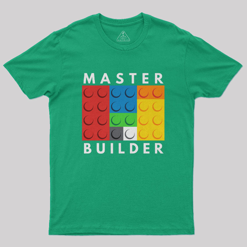Master Builder Geek T-Shirt Master Builder Geek T-Shirt