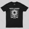 Math Vader Geek T-Shirt