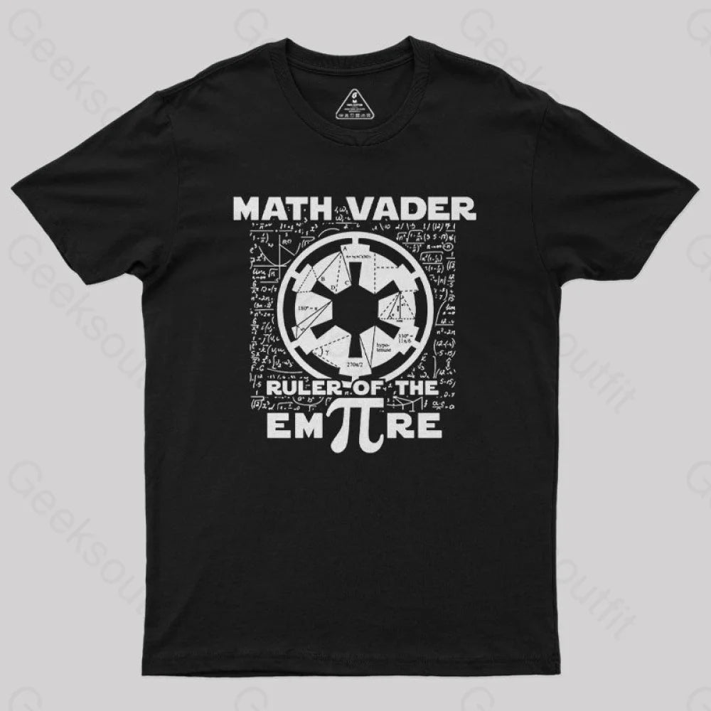 Math Vader Geek T-Shirt Math Vader Geek T-Shirt