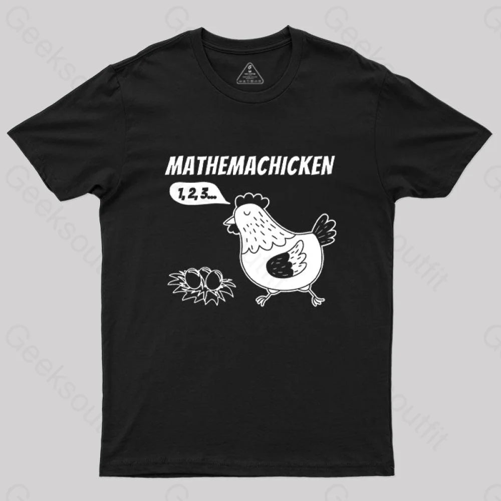 Mathemachicken T-Shirt Mathemachicken T-Shirt