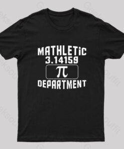 Mathletic Department Pi Day Nerd T-Shirt
