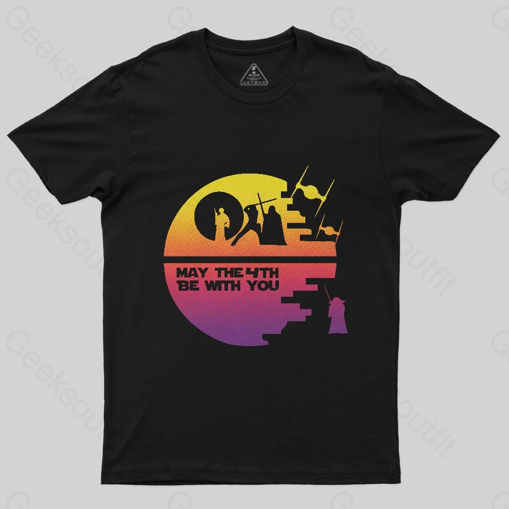 May The 4th Be With You T-Shirt May The 4th Be With You T-Shirt