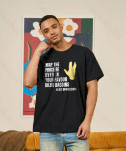 May The Force Be Ever In Your Favour T-Shirt