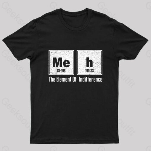 Meh Science Periodic Table Nerd T-Shirt