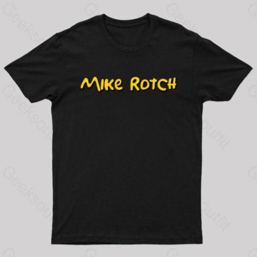 Mike Rotch Nerd T-Shirt