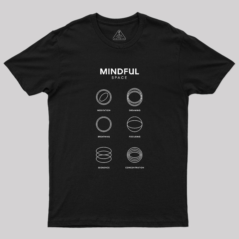 Mindful Space Nerd T-Shirt Mindful Space Nerd T-Shirt