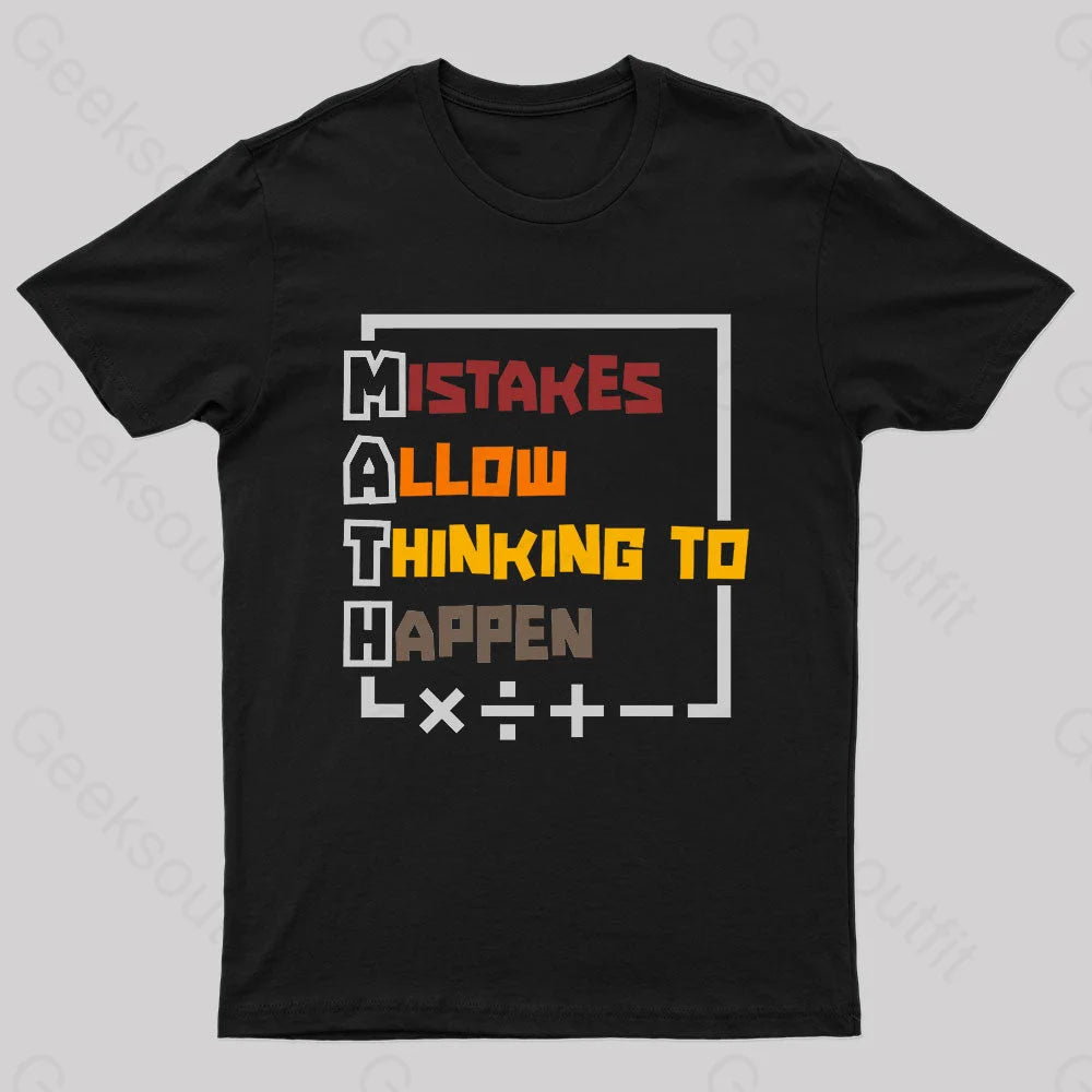 Mistakes Allow Thinking To Happen Nerd T-Shirt Mistakes Allow Thinking To Happen Nerd T-Shirt