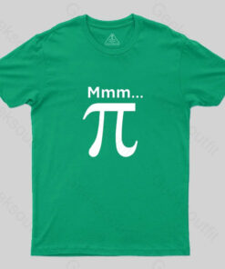 Mmm Pi T Shirt 3
