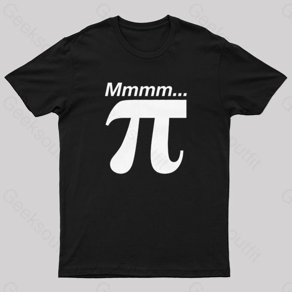 Mmmm Pi Math Geek T-shirt Mmmm Pi Math Geek T-shirt