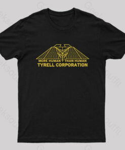 More Human Than Human Tyrell Corporation Geek T-Shirt