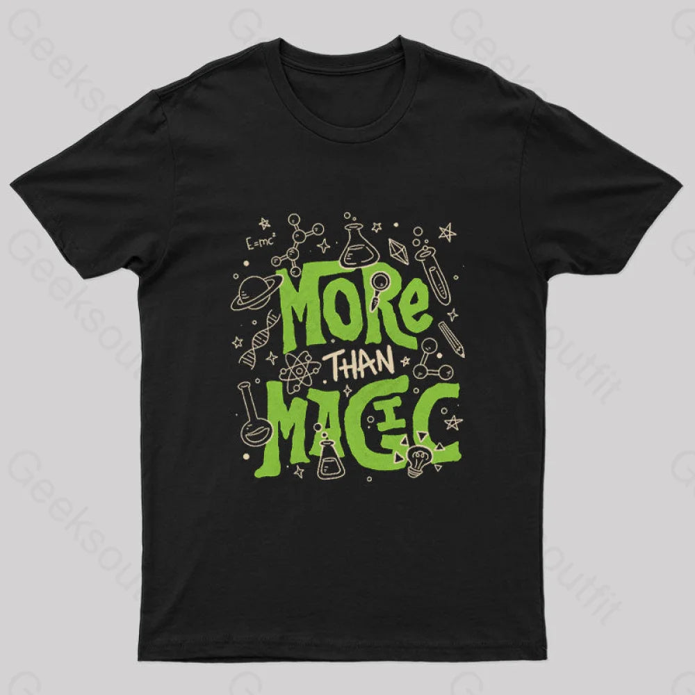 More Than Magic Nerd T-Shirt More Than Magic Nerd T-Shirt