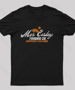 Mos Eisley T-Shirt