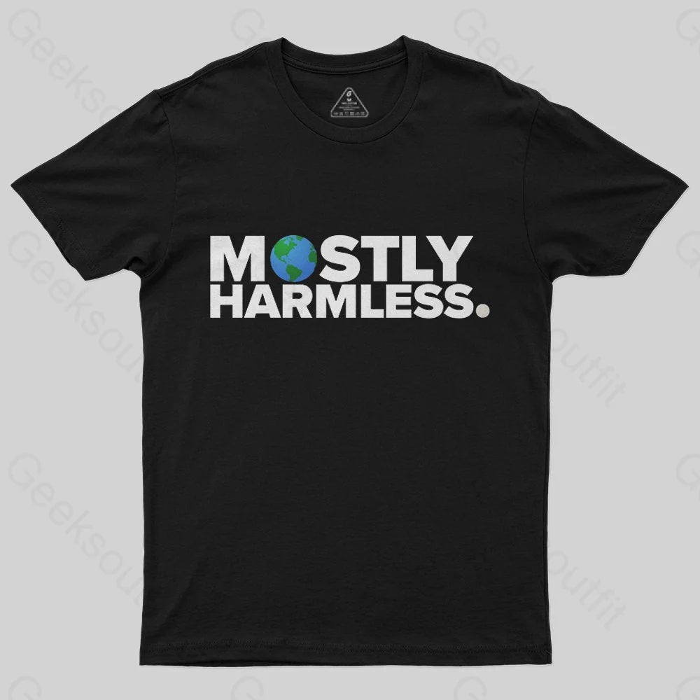 Mostly Harmless T-Shirt Mostly Harmless T-Shirt