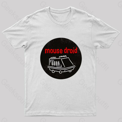 Mouse Droid Nerd T-Shirt