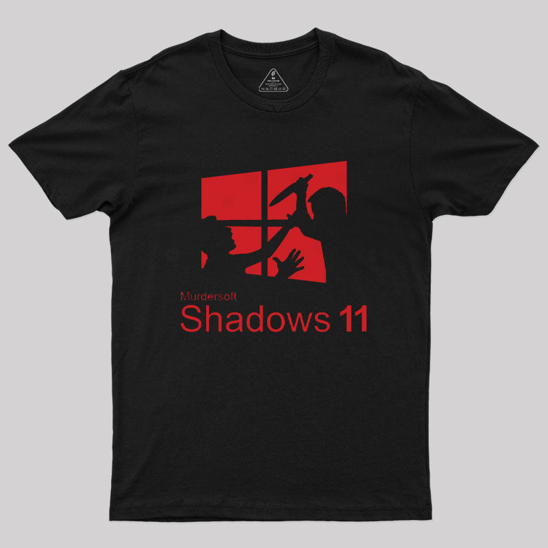Murdersoft Shadows 11 T-Shirt Murdersoft Shadows 11 T-Shirt