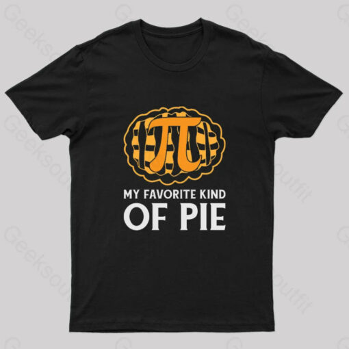 My Favorite Kind of Pie Geek T-Shirt